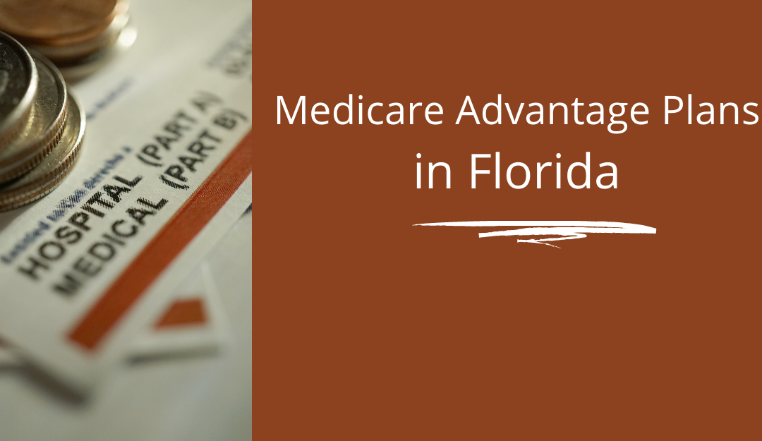 Medicare Advantage Plans in Florida